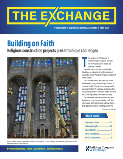 The Exchange April 2024 Cover Story: Religious construction projects present unique challenges
